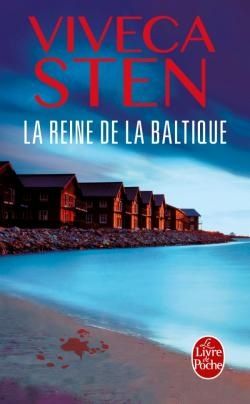 La Reine de la Baltique, de Viveca Sten