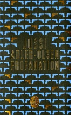 Profanation, de Jussi Adler-Olsen
