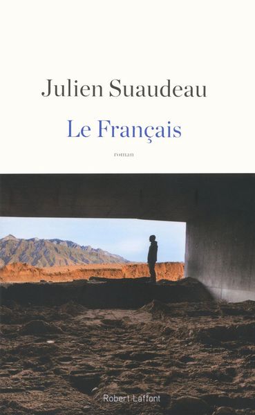 Le Français, de Julien Suaudeau - rentrée littéraire 2015