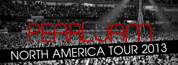 Pearl Jam : Tour 2013/2014...