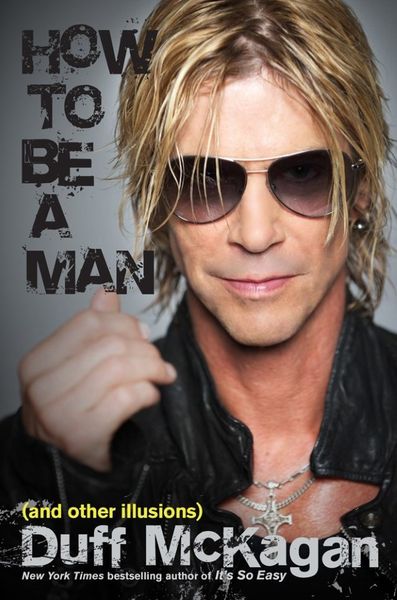 Duff McKagan va sortir un second live intitulé "How To Be A Man (And Other Illusions)"