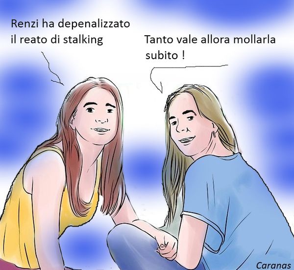 Stalking la persecuzione depenalizzata dal governo