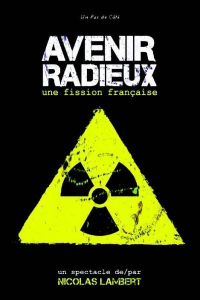 Avenir Radieux, une fission française, le 14 sept 2013