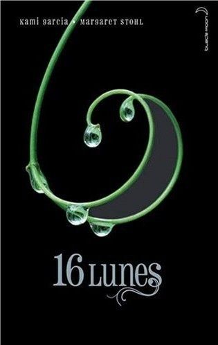 16 Lunes - Kami Garcia & Margaret Stohl