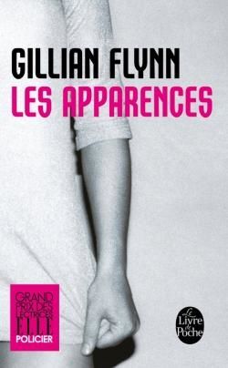 Méfiez-vous des "Apparences", de Gillian Flynn...