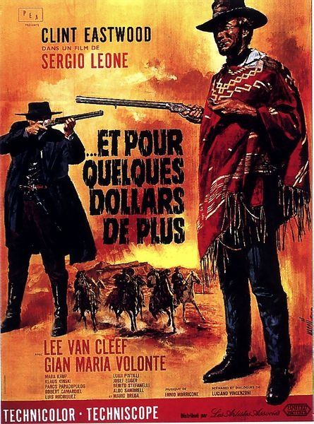 ET POUR QUELQUES DOLLARS DE PLUS ...FOR A FEW DOLLARS MORE