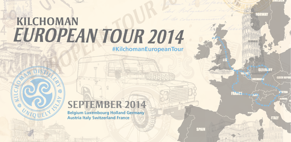 Kilchoman European Tour 2014 : du 03 au 06 septembre 2014
