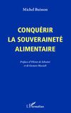 Présentation livre « Conquérir la souveraineté alimentaire » à Aubenas
