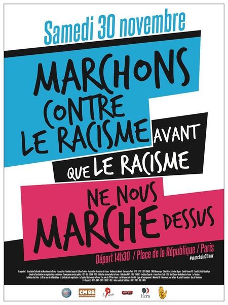 « MARCHONS CONTRE LE RACISME » Le 30 novembre 2013 à Paris, en France et dans les Dom Com