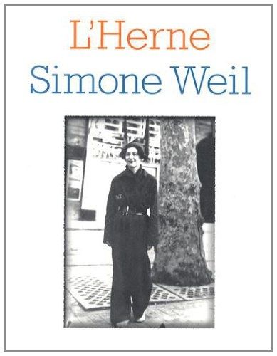 Simone Weil : Un effrayant génie - Par Claude-Henry du Bord