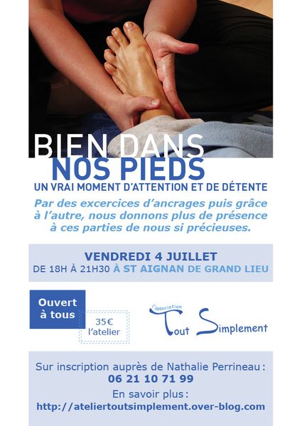 Chouchoutons nos pieds le 4 juillet à St Aignan