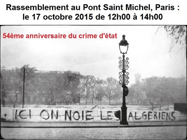 Répression du 17 octobre 1961 : rassemblement samedi au Pont Saint-Michel (Paris)