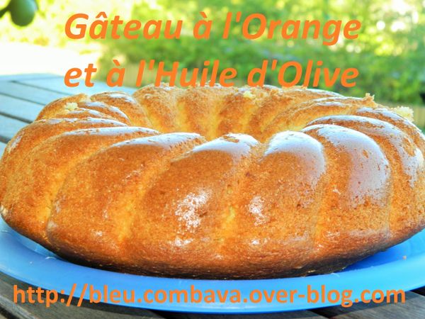 Gâteau à l'Orange (et à l'huile d'olive)