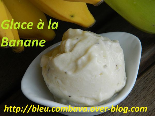 Glace Onctueuse à la Banane
