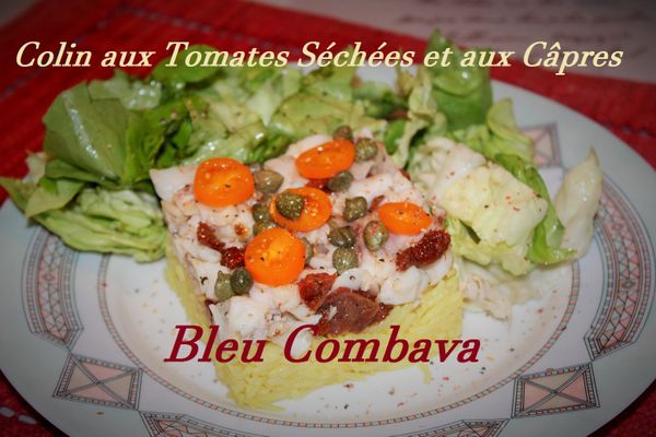 Colin aux Tomates séchées et aux Câpres