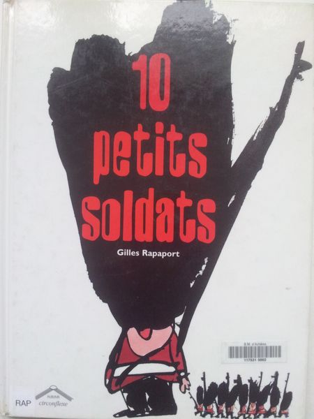 Expliquer la Guerre aux enfants. (dès 6 ans)