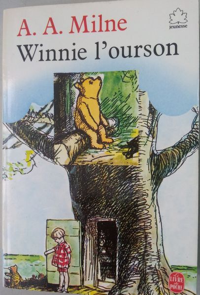 Winnie l’ourson. d’Alan Alexander MILNE. (Dès 5 ans)