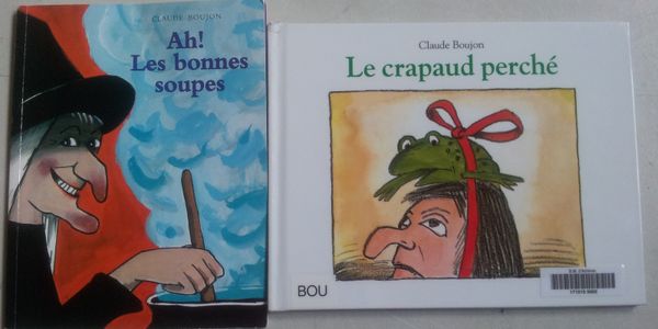 Deux sorcières pour un auteur: Claude Boujon. (Deux albums dès 4 ans)