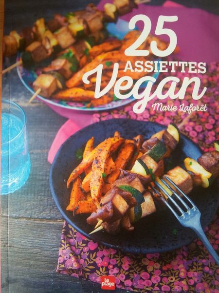 25 assiettes vegan. Marie LAFORÊT.