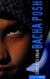 Bacha Posh. Charlotte ERLIH (Dès 14 ans)