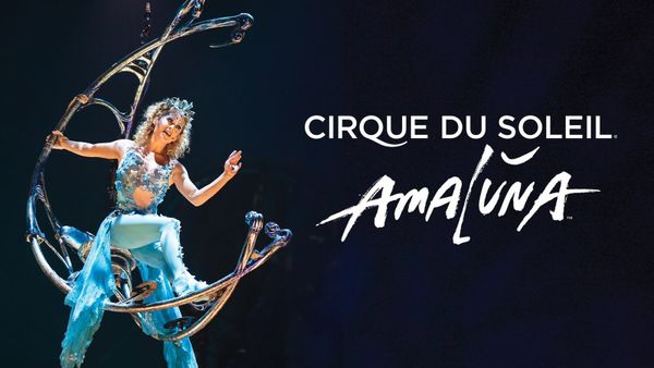 Amaluna - Cirque du Soleil