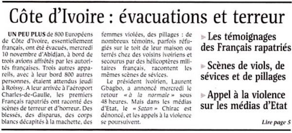 Propagande mensongère en Une du quotidien Le Monde, 14 novembre 2004. Rien, en revanche, sur les victimes de l’armée française.