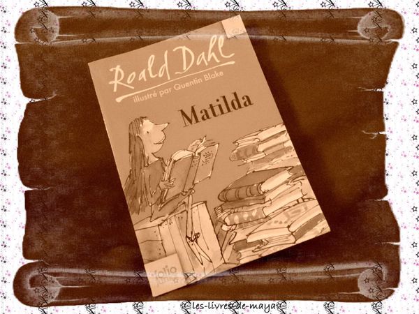Matilda - Roald Dahl