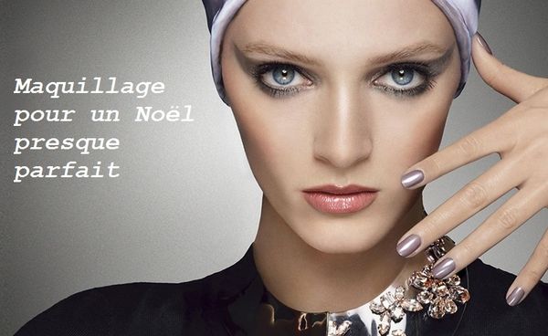 Maquillage pour un Réveillon de Noël parfait