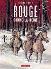 "Rouge comme la neige", quand le désespoir mène à tout !
