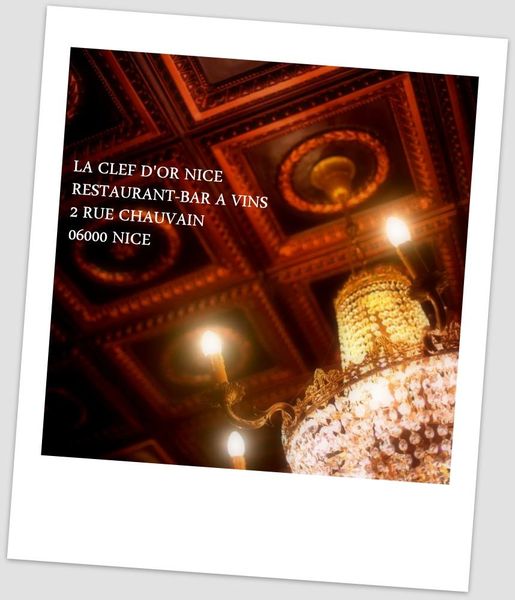 Mon coup de coeur Niçois: La Clef d'Or