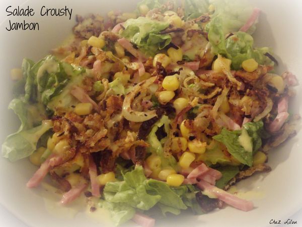 Salade Crousty Jambon