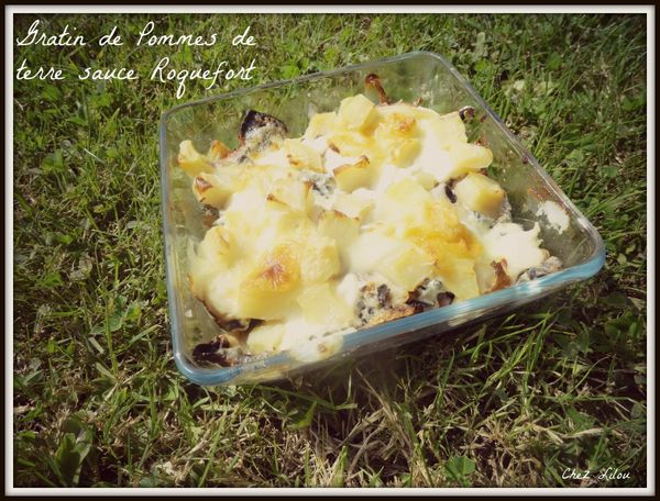 Gratin de pommes de terre Sauce Roquefort