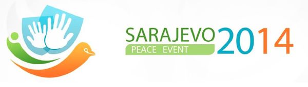 Du 6 au 9 juin Rassemblement international pour la Paix : Sarajevo 2014