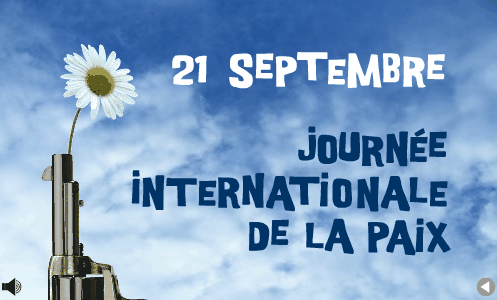 Dimanche 21 septembre, Journée Internationale de la paix