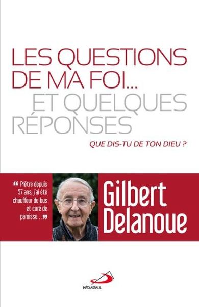 Un livre de Gilbert Delanoue, prêtre de la Communauté Mission de France