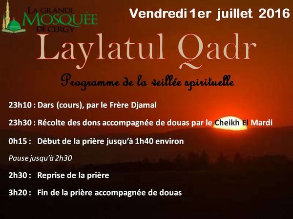 Nuit "spirituelle" ce 1er juillet 2016 pour nos amis musulmans