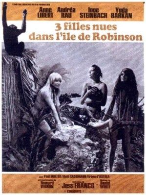 Le Film du jour n°171 : Trois filles nues dans l'île de Robinson