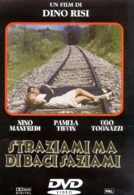 Le Film du jour n°127 : Fais-moi très mal... mais couvre-moi de baisers !