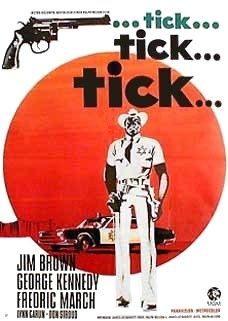 Le Film du jour n°73 : Tick... tick... tick... et la violence explosa