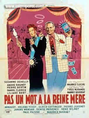 Le Film du jour n°84 : Pas un mot à la reine mère