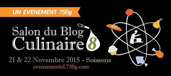Salon du Blog Culinaire #8 du ce week-end à Soissons