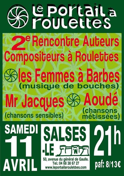 Salses: Demain,2 ème RENCONTRE AUTEURS COMPOSITEURS À ROULETTES