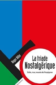 Perpignan: capitale du nostalgérisme ! interview Roger Hillel par Nicolas Caudeville