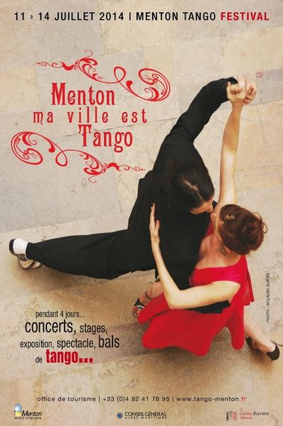 MENTON, MA VILLE EST TANGO Du 11 au 14 juillet 2014