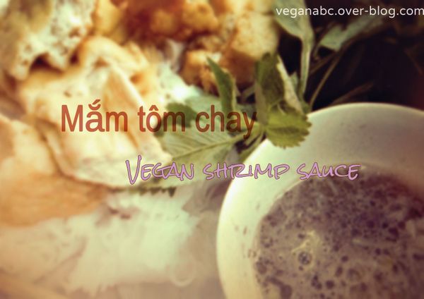 Mắm tôm chay - Vegan shrimp sauce