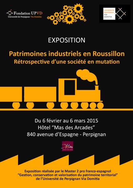 Redéploiement de l'exposition "Patrimoines industriels en Roussillon: Rétrospective d'une société en mutation"