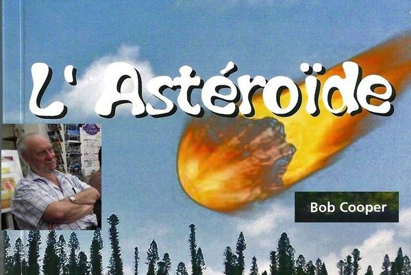 Le dernier Bob Cooper, l’Astéroïde