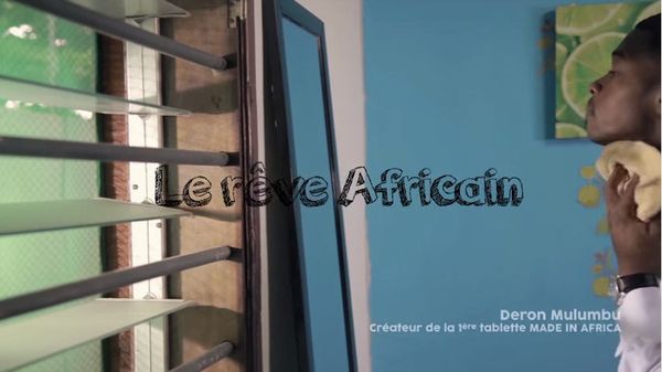 AfricanGeek #Episode3 : "Le Rêve Africain"