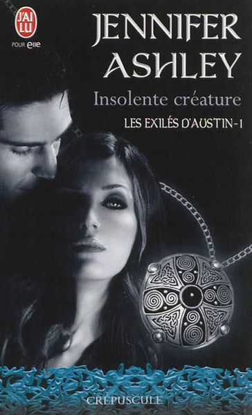 Les exilés d'Austin, par Jennifer Ashley
