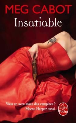Insatiable, par Meg Cabot